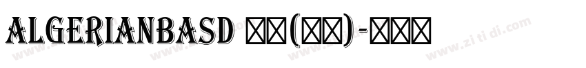AlgerianBasD 普通(西方)字体转换